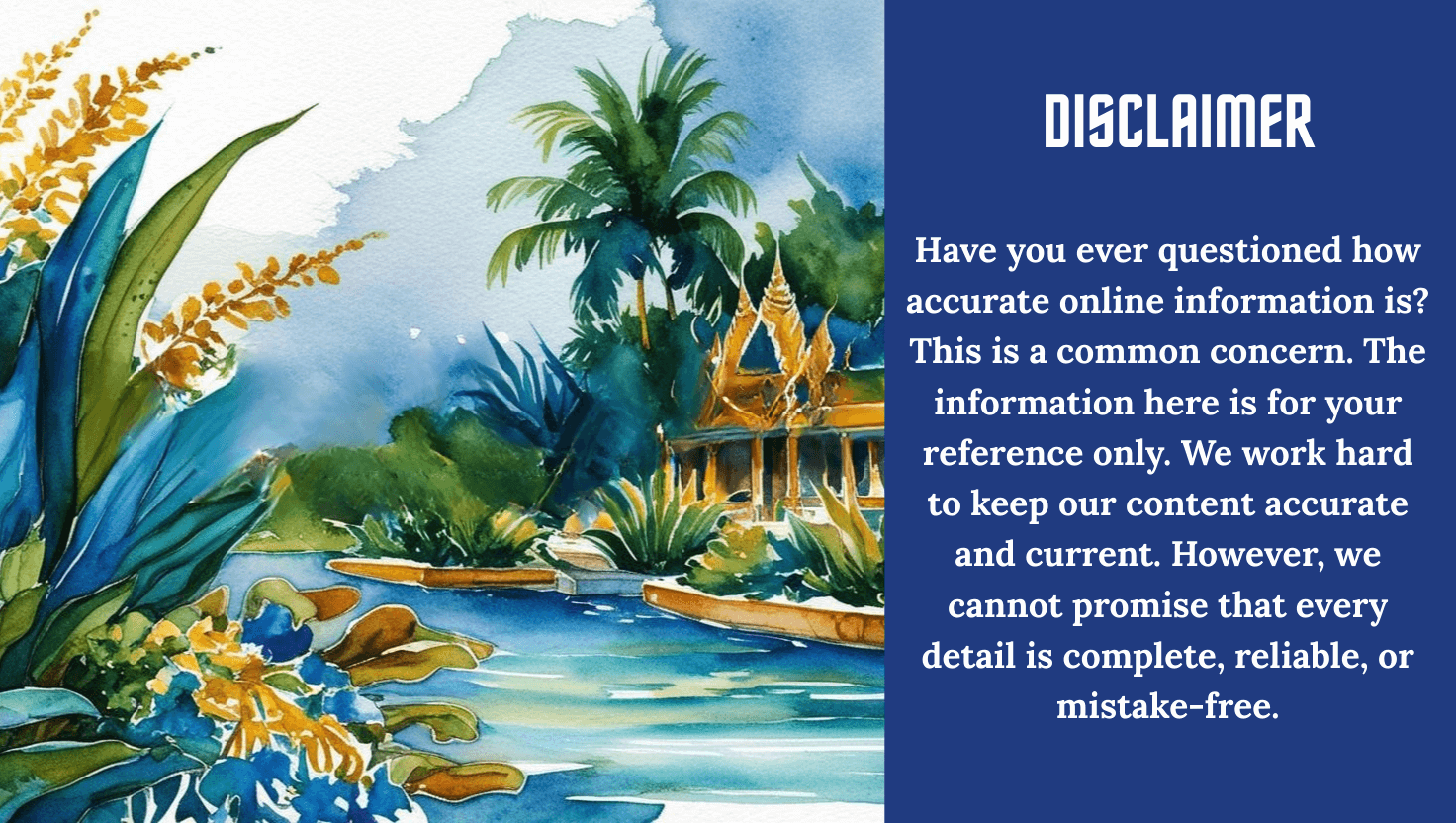 What Makes Thailand Magical -"DISCLAIMER" is in bold, capitalized letters with a warm golden-orange color, making it prominent and attention-grabbing.